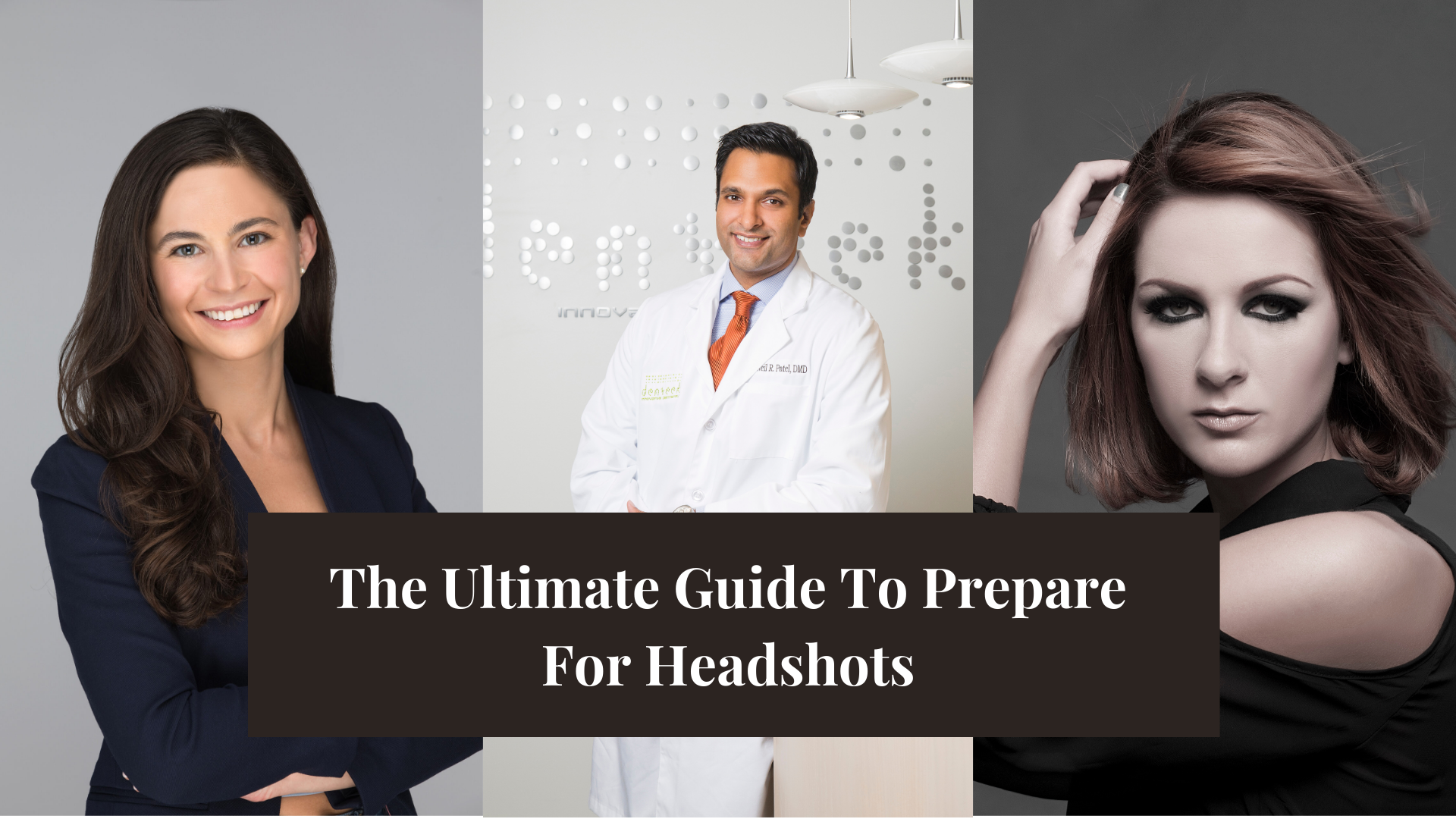 The Ultimate Guide to prepare for headshot