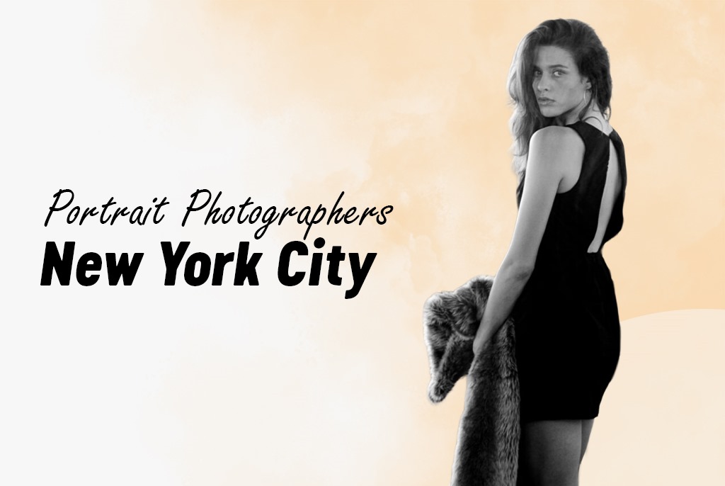 Portraits Photographers New York City